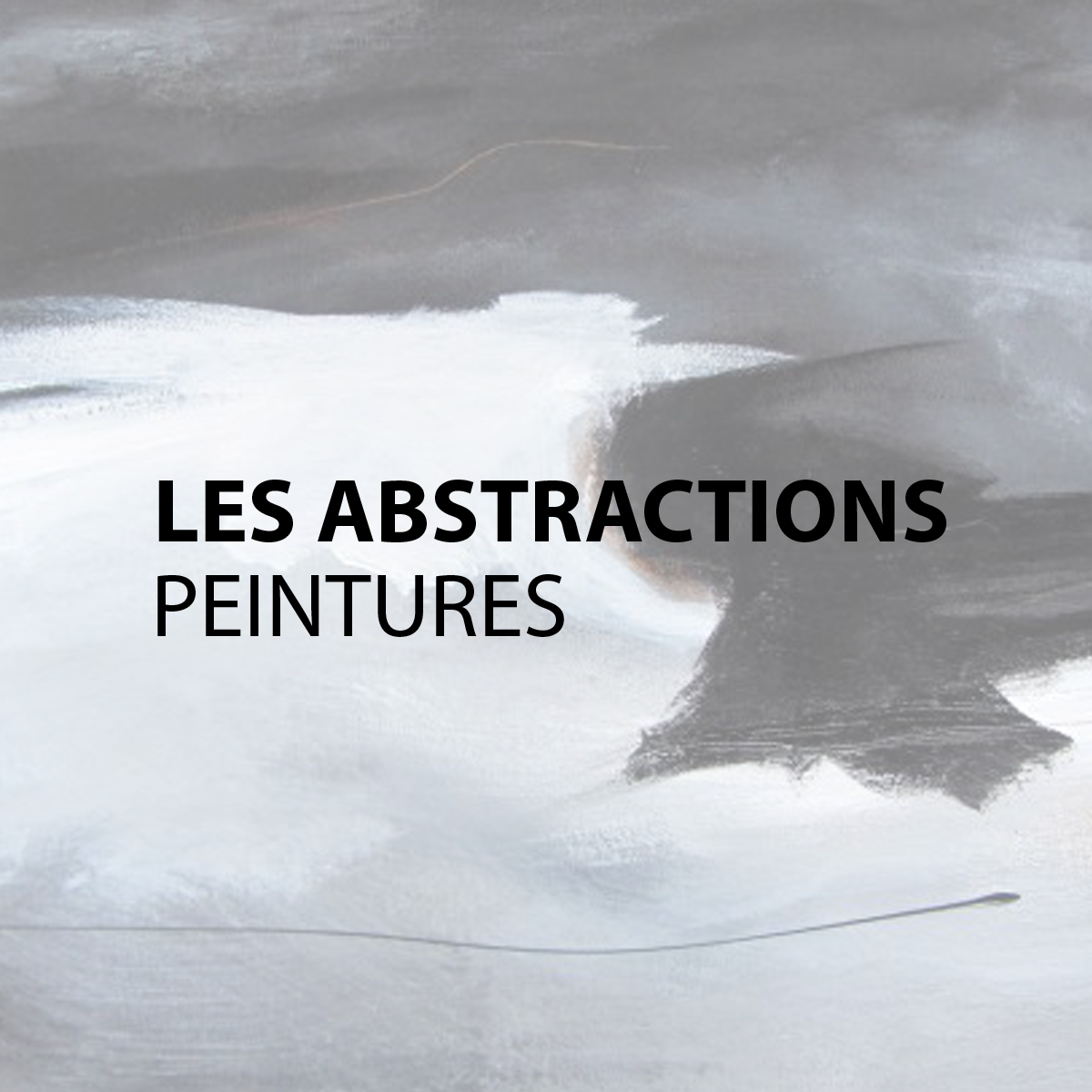 Tuile de navigation - Les abstractions - Peintures